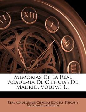 portada memorias de la real academia de ciencias de madrid, volume 1...