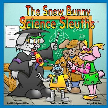 portada The Snow Bunny Science Sleuths: Learn how to Tell Time in the Wilderness (en Inglés)