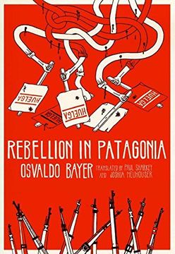 portada Rebellion in Patagonia (en Inglés)