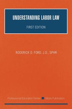 portada Understanding Labor Law: First Edition (en Inglés)