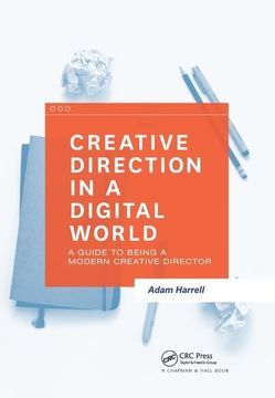 portada Creative Direction in a Digital World: A Guide to Being a Modern Creative Director (en Inglés)