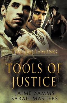 portada the dreaming: tools of justice (in English)