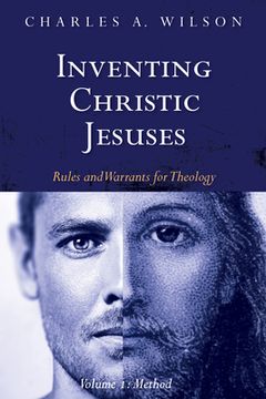 portada Inventing Christic Jesuses, Volume 1 (en Inglés)