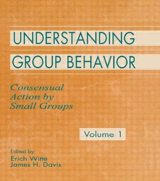 portada Understanding Group Behavior: Volume 1: Consensual Action by Small Groups (en Inglés)