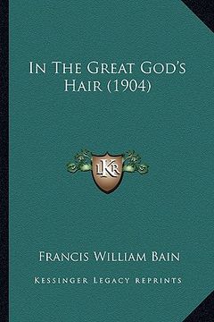 portada in the great god's hair (1904) (in English)