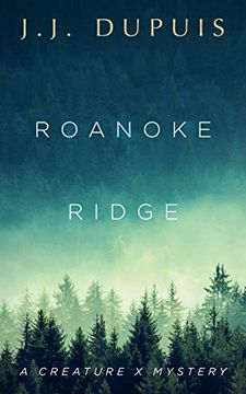 portada Roanoke Ridge: A Creature x Mystery (in English)