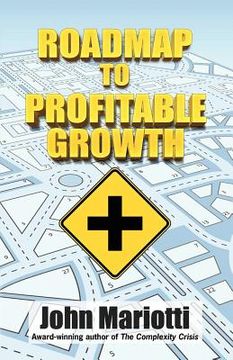 portada roadmap to profitable growth (en Inglés)