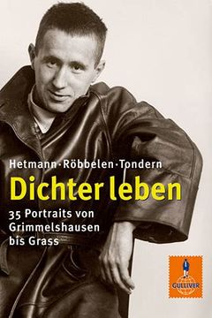 portada Dichter Leben: 35 Portraits von Grimmelshausen bis Grass. Sammelband (Gulliver) (en Alemán)