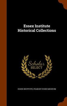 portada Essex Institute Historical Collections (in English)