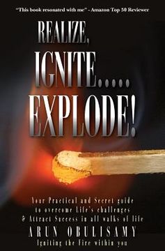 portada Realize, Ignite.....Explode! (in English)