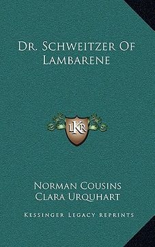 portada dr. schweitzer of lambarene