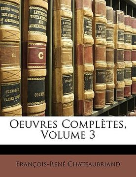 portada Oeuvres Compltes, Volume 3 (en Francés)