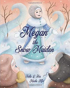 portada Megan the Snow Maiden: A Christmas Story 