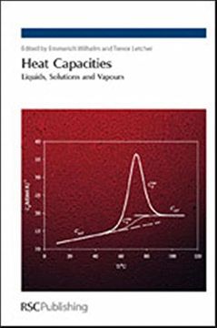 portada Heat Capacities: Liquids, Solutions and Vapours (en Inglés)