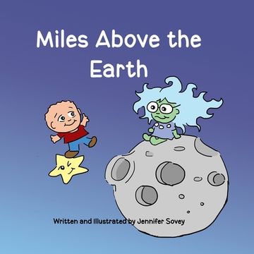portada Miles Above the Earth (en Inglés)