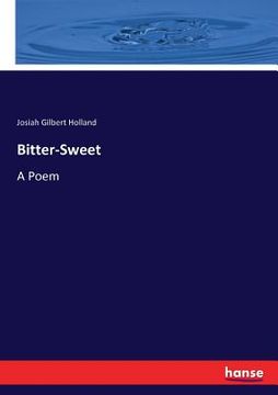 portada Bitter-Sweet: A Poem (en Inglés)