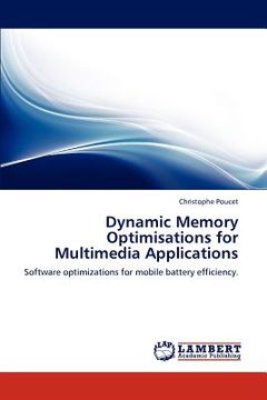 portada dynamic memory optimisations for multimedia applications (en Inglés)