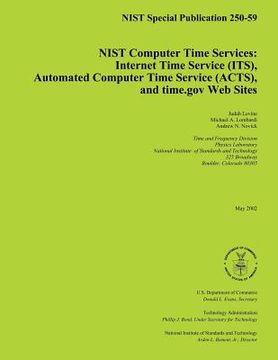 portada NIST Computer Time Services: Internet Time Service, Automated Computer Time Service and time.gov Web Sites (in English)
