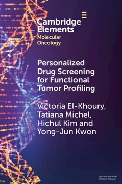 portada Personalized Drug Screening for Functional Tumor Profiling (Elements in Molecular Oncology) (en Inglés)
