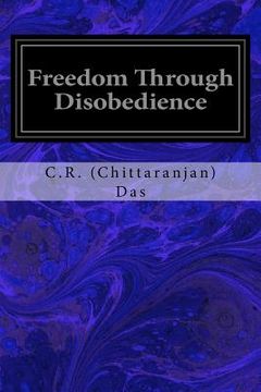 portada Freedom Through Disobedience (in English)