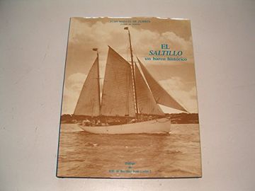 portada El Saltillo: Un Barco HistóRico