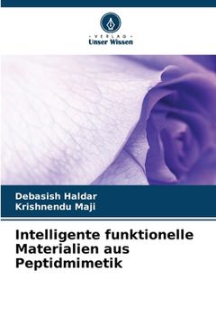 portada Intelligente funktionelle Materialien aus Peptidmimetik (en Alemán)