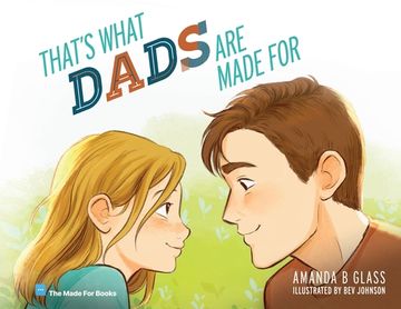 portada That's What Dads Are Made For (en Inglés)