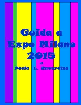 portada Guida a Expo Milano 2015 (en Italiano)