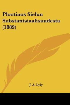 portada plootinos sielun substantsiaalisuudesta (1889) (in English)