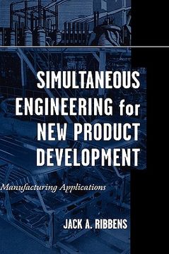 portada simultaneous engineering for new product development: manufacturing applications (en Inglés)