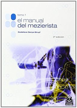 portada El Manual del Mezierista (T. I) (in Spanish)