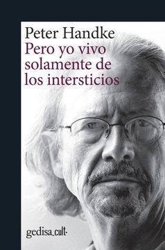 portada Pero yo Vivo Solamente de los Intersticios (in Spanish)