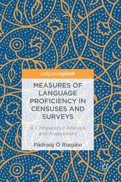 portada Measures of Language Proficiency in Censuses and Surveys: A Comparative Analysis and Assessment (en Inglés)