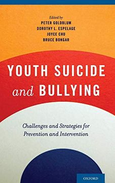 portada Youth Suicide and Bullying: Challenges and Strategies for Prevention and Intervention (in English)