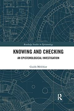 portada Knowing and Checking (Routledge Studies in Epistemology) (en Inglés)