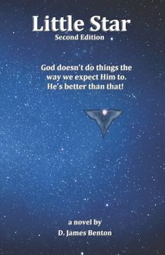 portada Little Star: God doesn't do things the way we expect Him to. He's better than that! (en Inglés)
