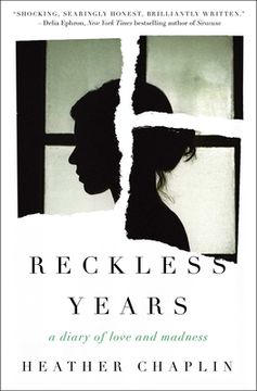portada Reckless Years: A Diary of Love and Madness (en Inglés)