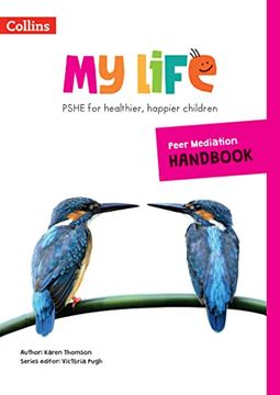 portada My Life -- Peer Mediation Handbook (in English)