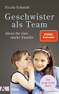 portada Geschwister als Team: Ideen für Eine Starke Familie. Ein Artgerecht-Buch (en Alemán)