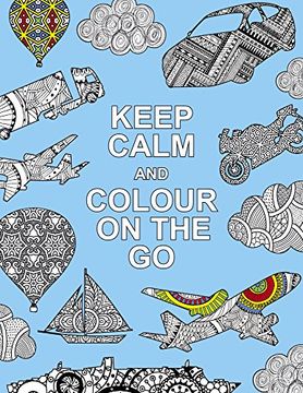 portada Keep Calm and Colour on the Go (Huck & Pucker Colouring Books)
