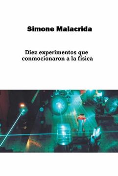 portada Diez experimentos que conmocionaron a la física (in Spanish)