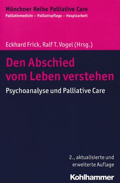 portada Den Abschied Vom Leben Verstehen: Psychoanalyse Und Palliative Care (en Alemán)