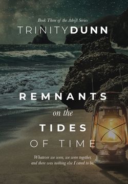 portada Remnants on The Tides of Time (en Inglés)