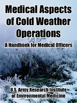 portada medical aspects of cold weather operations: a handbook for medical officers (in English)