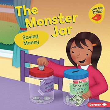 portada The Monster Jar: Saving Money (Money Smarts (Early Bird Stories (Tm))) 