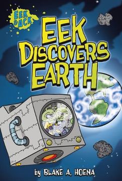 portada Eek Discovers Earth (Eek and Ack)