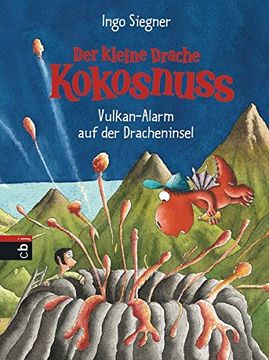 portada Der kleine Drache Kokosnuss 24- Vulkan-Alarm auf der Dracheninsel (en Alemán)