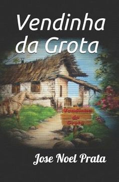 portada Vendinha da Grota (en Portugués)