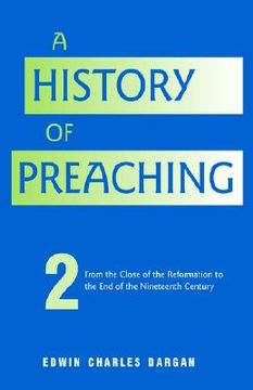portada a history of preaching: volume two (en Inglés)