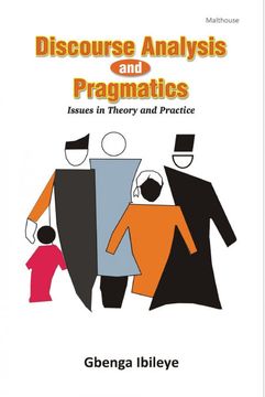 portada Discourse Analysis and Pragmatics: Issues in Theory and Practice 